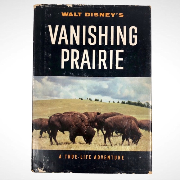 1955 WALT DISNEY'S "VANISHING PRAIRIE" 1ST EDITION VINTAGE HARDBACK BOOK (P4). - Picture 1 of 9